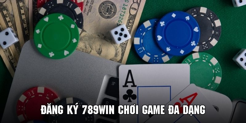 Tham gia đặt cược các tựa game siêu thú vị tại thương hiệu 789WIN