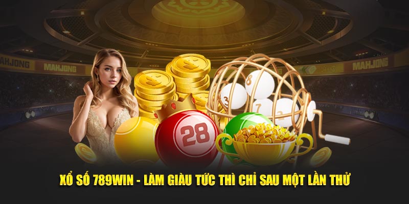 Những kiến thức về sảnh cược xổ số online tại 789win